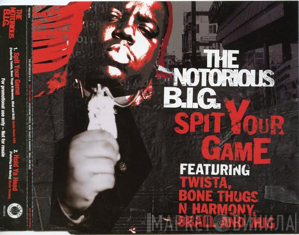  Notorious B.I.G.  - Spit Your Game