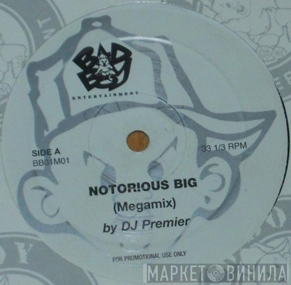 Notorious B.I.G. - Megamixes