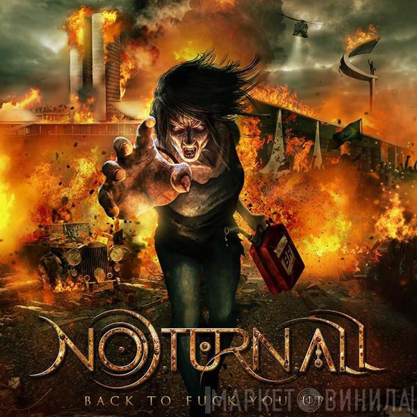  Noturnall  - Back To Fuck You Up!