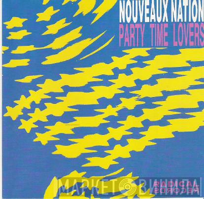  Nouveaux Nation  - Party Time Lovers