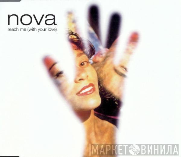  Nova   - Reach Me (With Your Love)