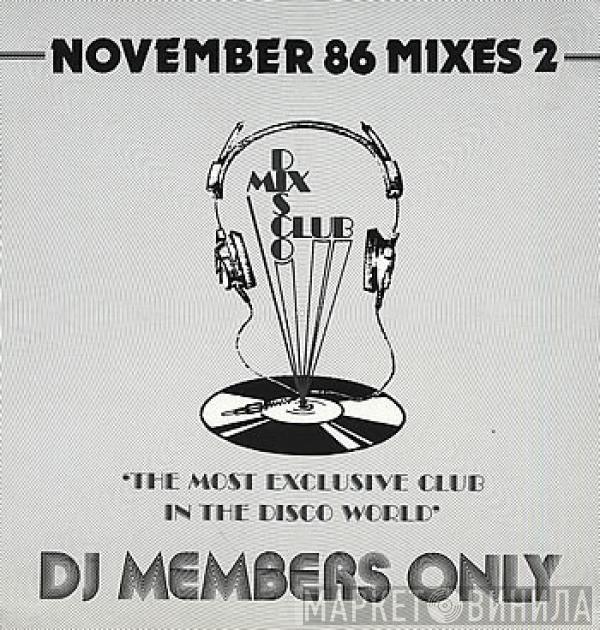  - November 86 - Mixes 2