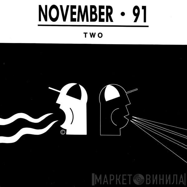  - November 91 - Two