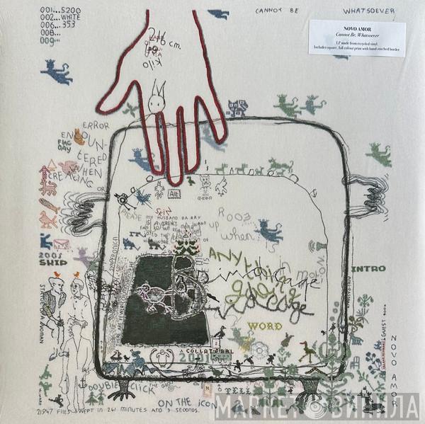 Novo Amor - Cannot Be, Whatsoever