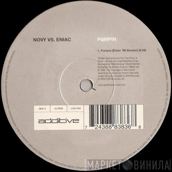 Novy vs. Eniac - Pumpin