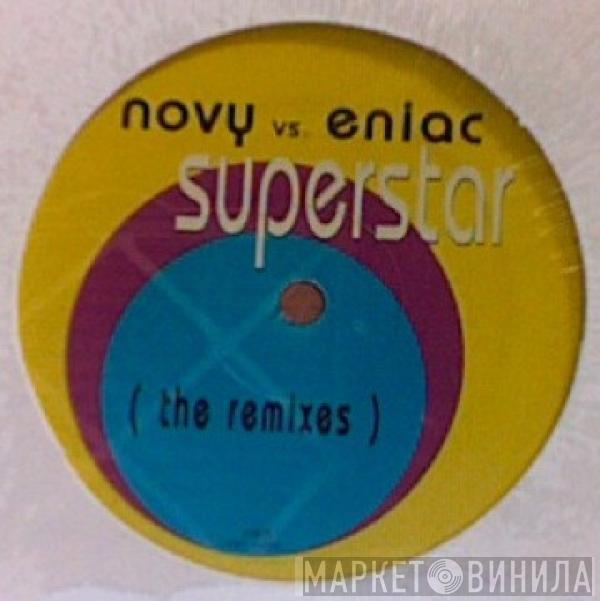  Novy vs. Eniac  - Superstar (The Remixes)