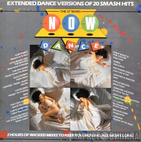  - Now Dance: The 12" Mixes