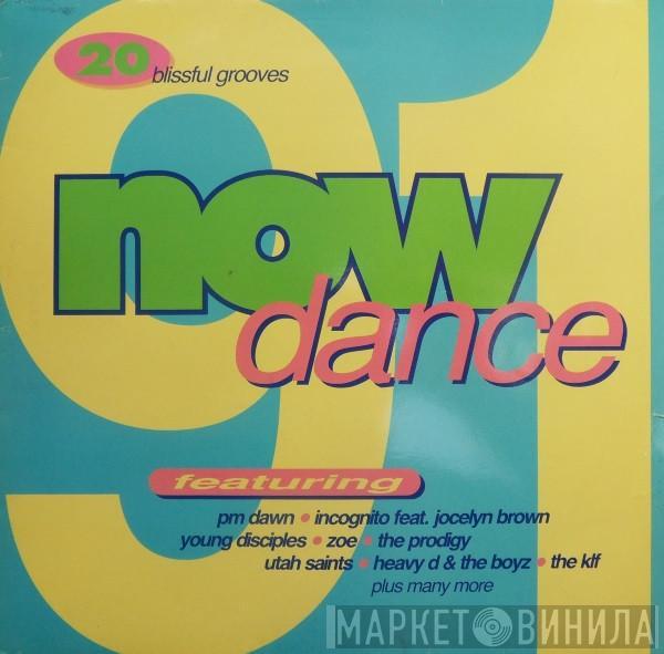  - Now Dance 91
