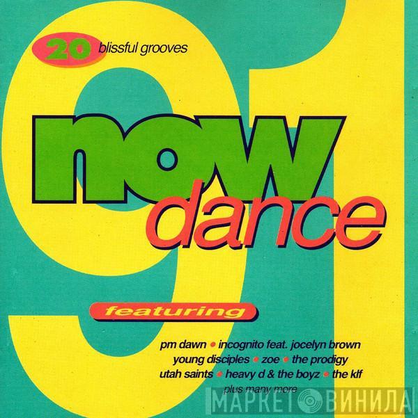  - Now Dance 91