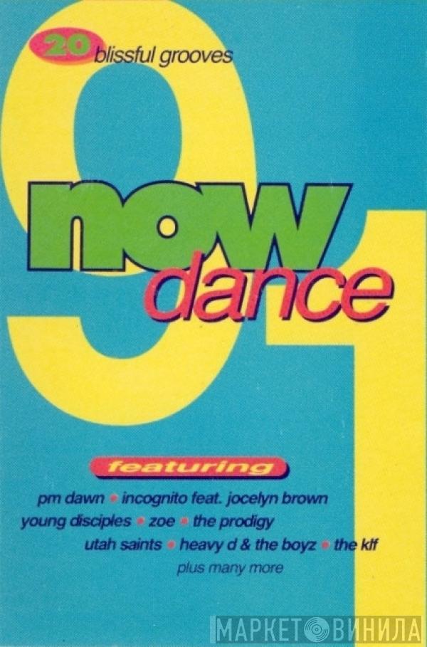  - Now Dance 91