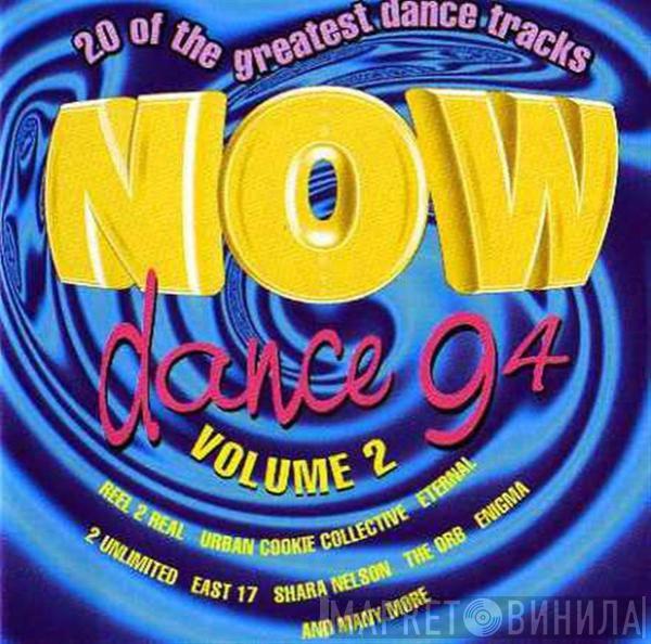  - Now Dance 94 Volume 2