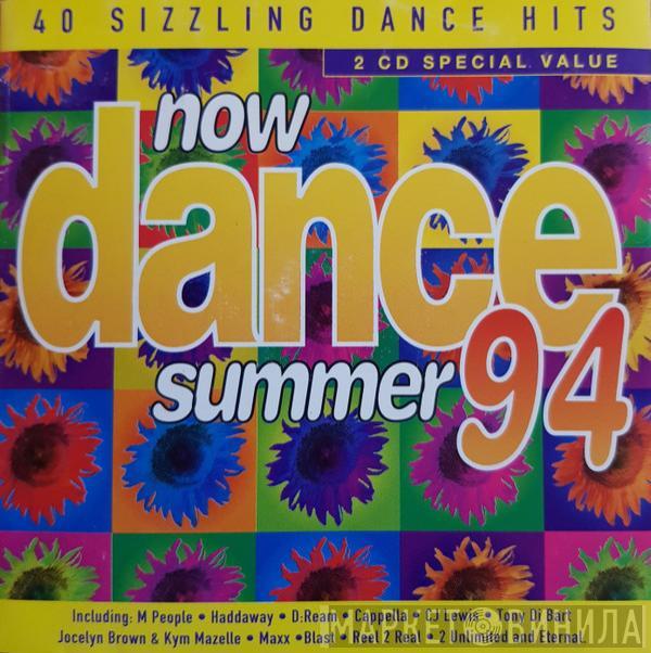  - Now Dance Summer 94