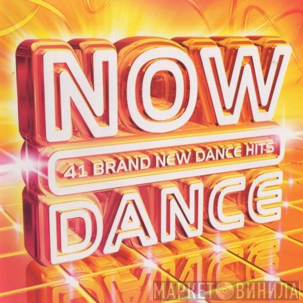  - Now Dance