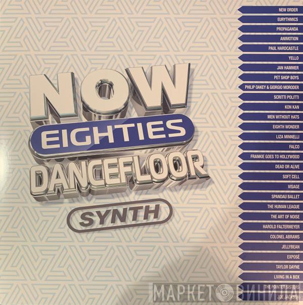  - Now Eighties Dancefloor Synth