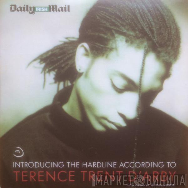 Now Known As Terence Trent D'Arby  Sananda Maitreya  - Introducing The Hardline According To Terence Trent D'Arby