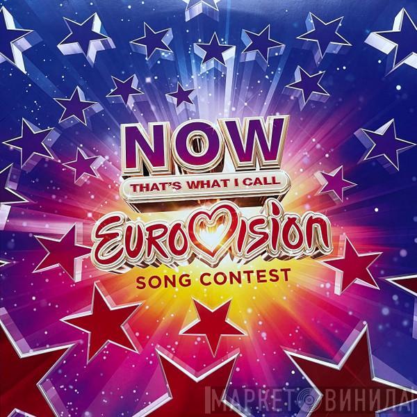  - Now That's What I Call Eurovision Song Contest