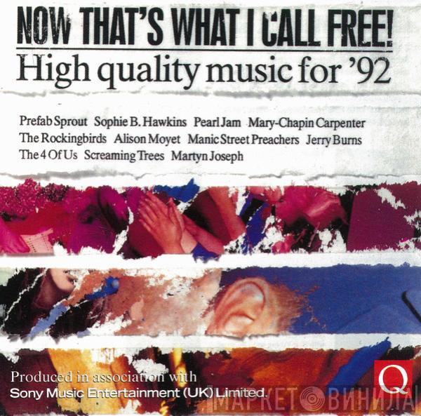  - Now That's What I Call Free! (High Quality Music for '92)