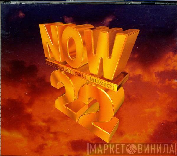  - Now That's What I Call Music! 22