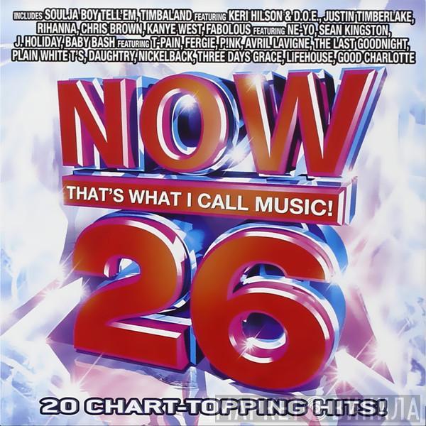  - Now That's What I Call Music! 26