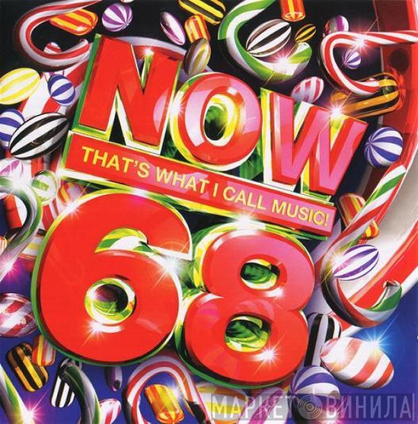  - Now That's What I Call Music! 68