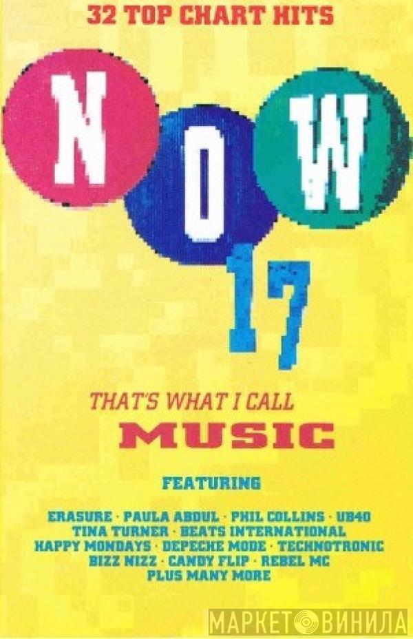  - Now That's What I Call Music 17