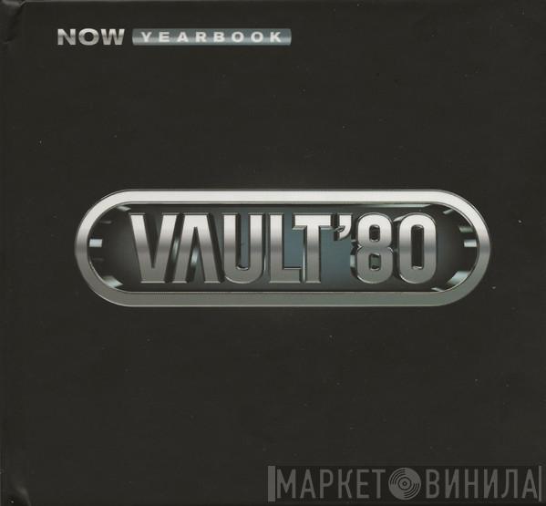  - Now Yearbook Vault '80