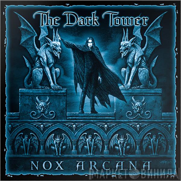Nox Arcana - The Dark Tower
