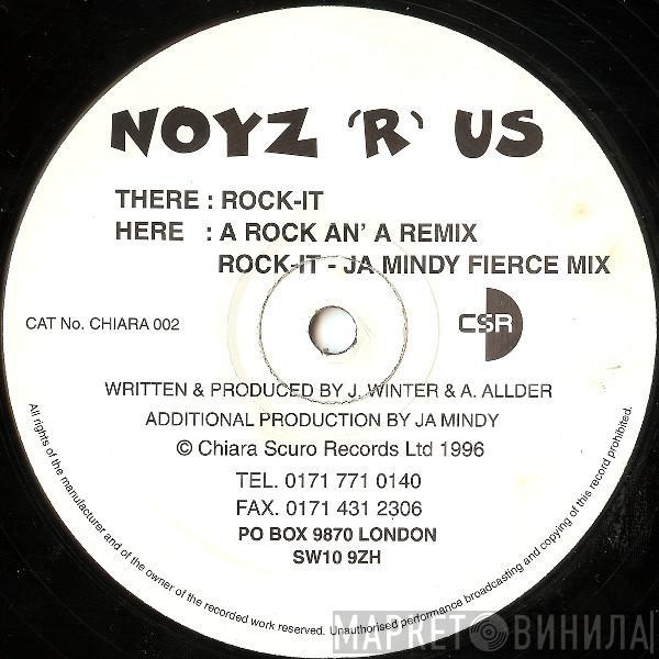 Noyz 'R' Us - Rock-It