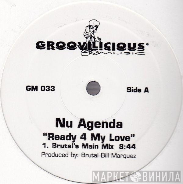 Nu Agenda - Ready 4 My Love