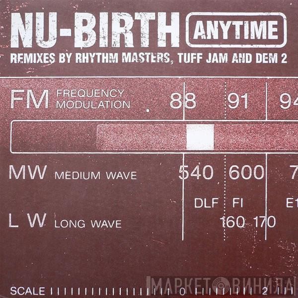  Nu-Birth  - Anytime