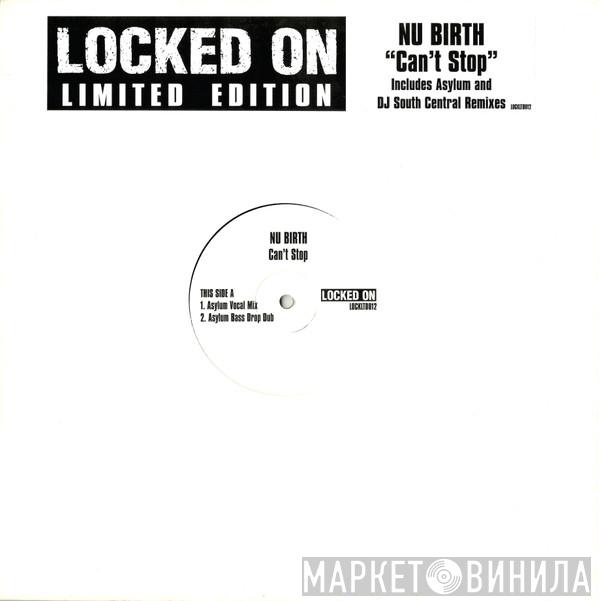 Nu-Birth - Can't Stop