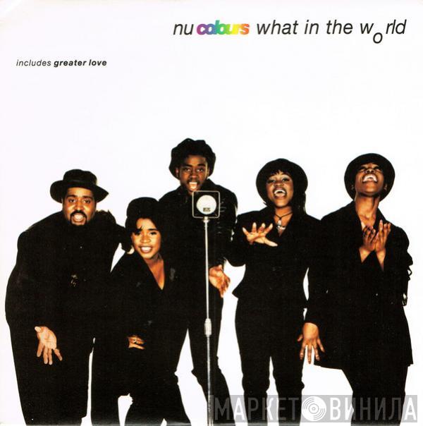 Nu Colours - What In The World