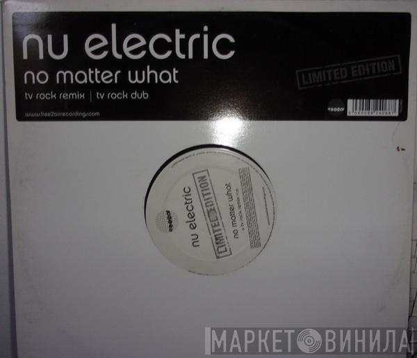 Nu Electric - No Matter What