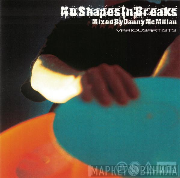  - Nu Shapes In Breaks
