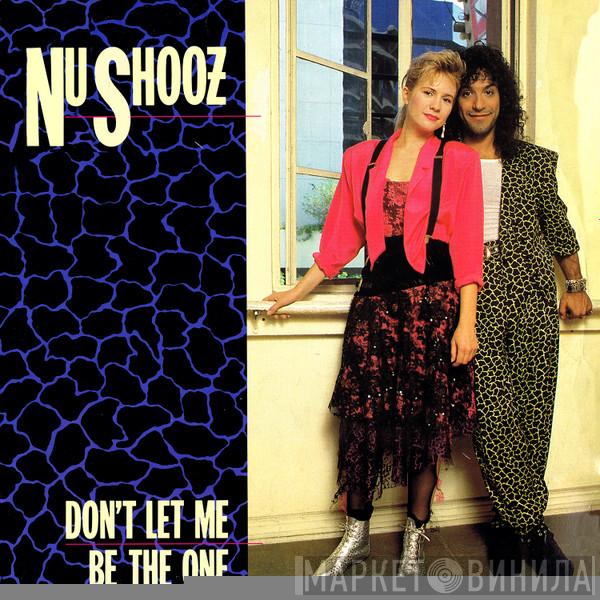 Nu Shooz - Don't Let Me Be The One