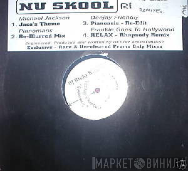  - Nu Skool Remixes