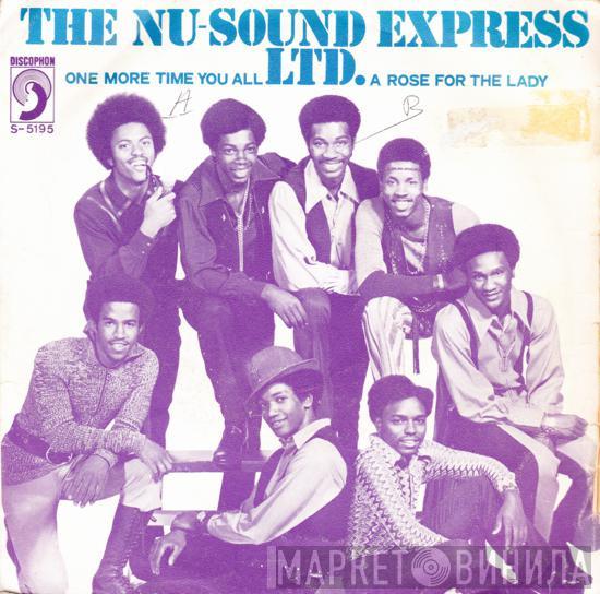  Nu-Sound Express, Ltd.  - One More Time You All / A Rose For The Lady