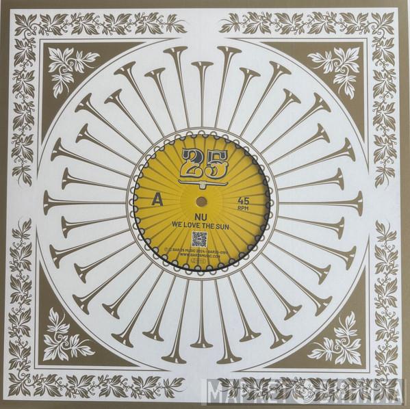 Nu  - We Love The Sun
