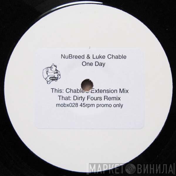 NuBreed, Luke Chable - One Day Remixes