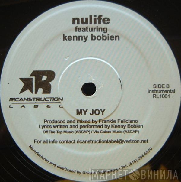 NuLife, Kenny Bobien - My Joy