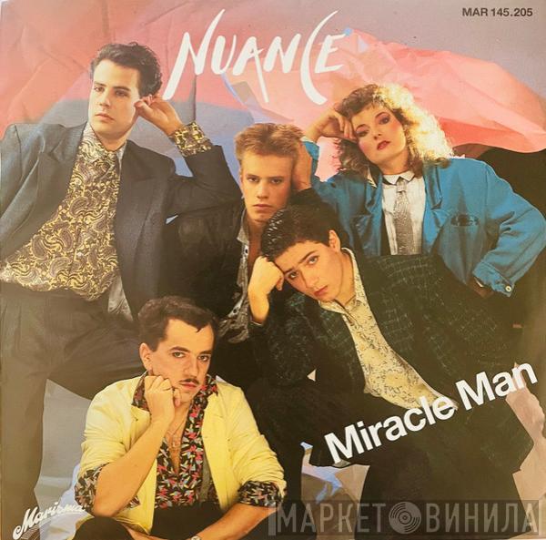 Nuance  - Miracle Man