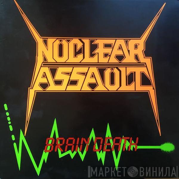 Nuclear Assault - Brain Death