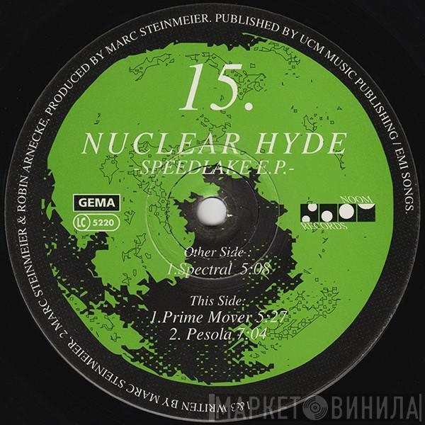 Nuclear Hyde - Speedlake E.P.