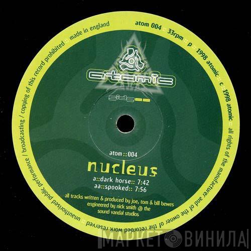 Nucleus  - Dark Horse / Spooked