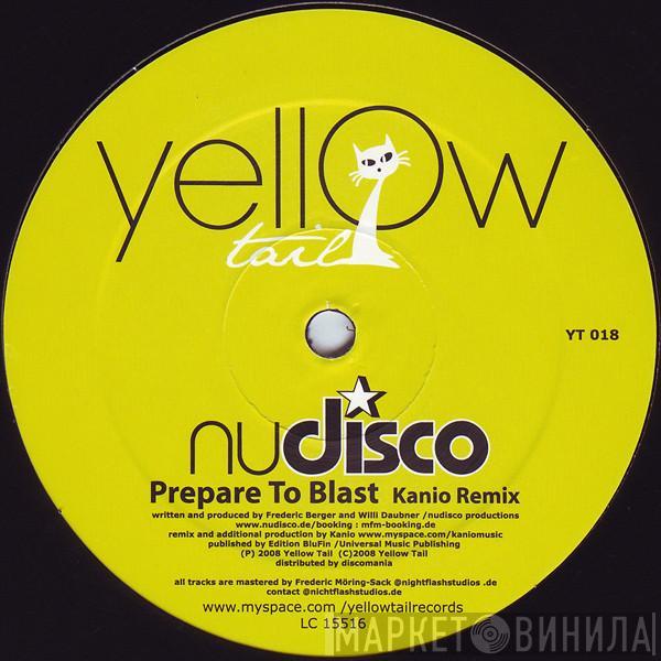 Nudisco - Prepare To Blast