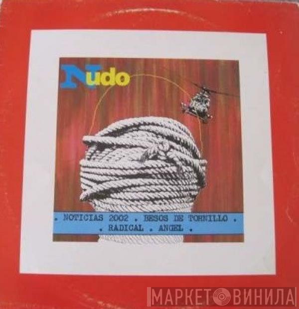 Nudo - Noticias 2002