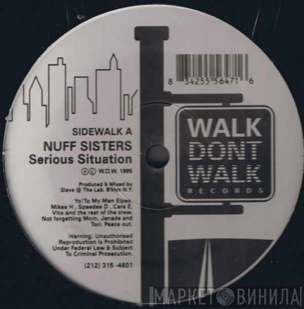 Nuff Sisters - Serious Situation