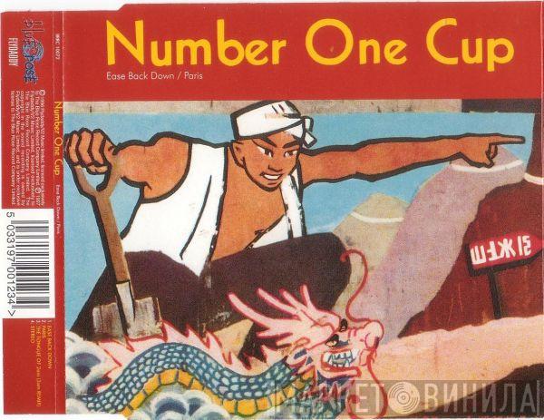  Number One Cup  - Ease Back Down / Paris