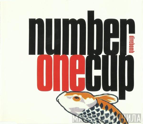 Number One Cup - Divebomb