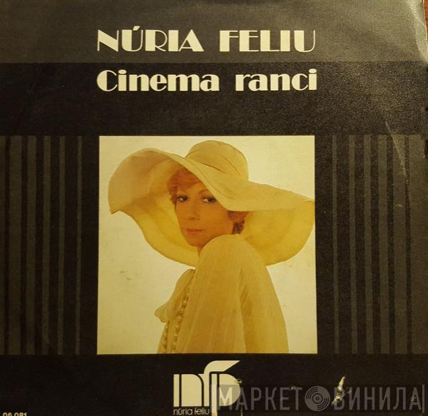 Nuria Feliu - Cinema Ranci